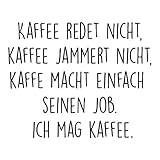 TASSENTICKER Tasse mit Spruch - Kaffee jammert Nicht - beidseitig Bedruckt - Kaffeetasse - lustig - Arbeit - Büro - Chef - Geschenk - 2